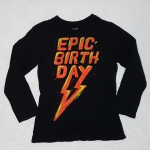 Epic Birthday Longsleeve Top Large 10-12
